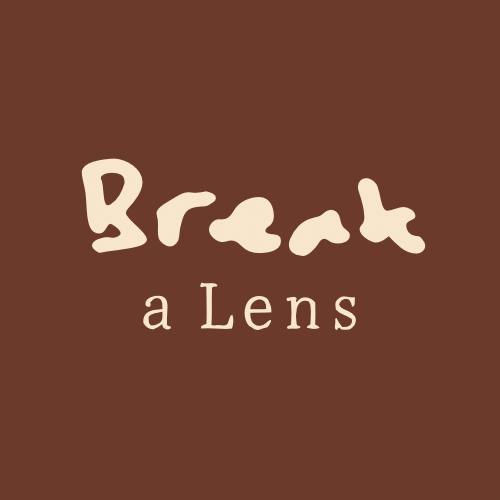 Break a Lens